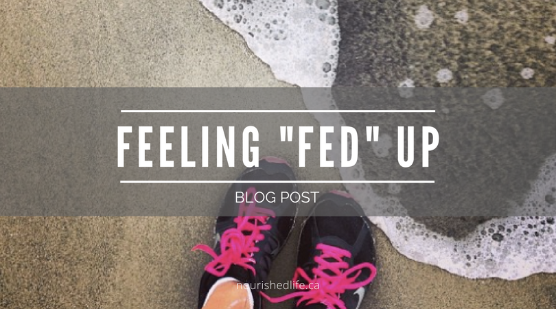 Feeling “Fed” Up