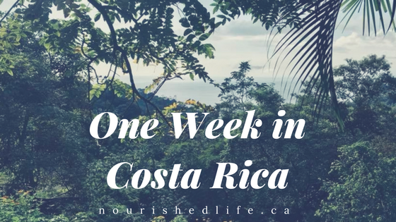 One Week in Costa Rica
